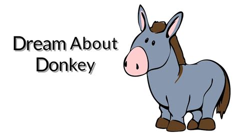 “The Legend of the Donkey’s Dream” – A Whimsical Tale Exploring Themes of Ambition and Humility!